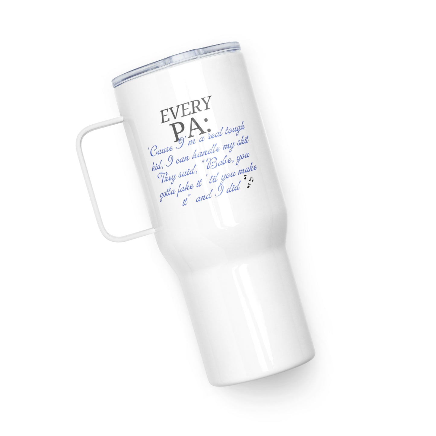 I'm a real tough kid- Travel mug with a handle