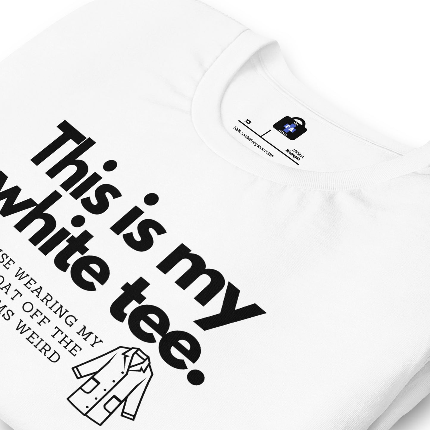 This is my White Tee- Unisex t-shirt