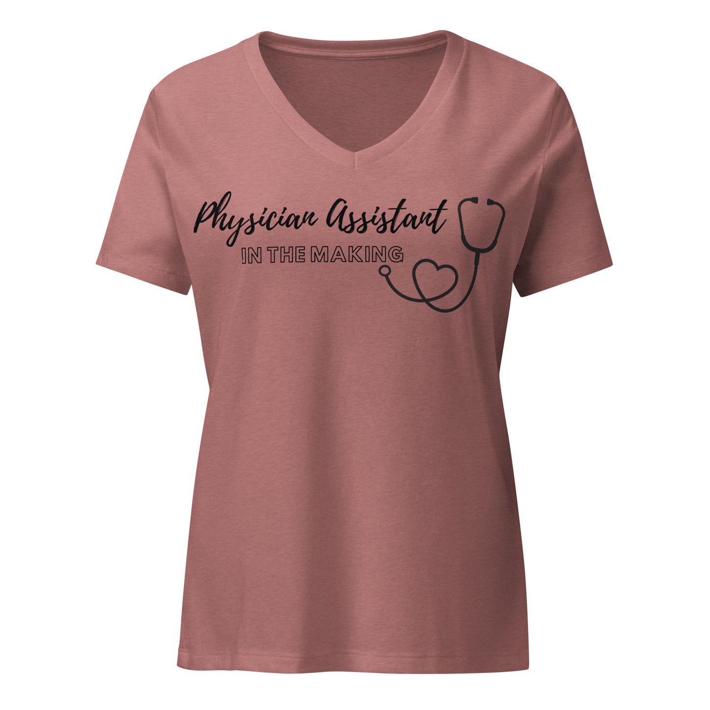 Physician Assistant in the Making Women’s relaxed v-neck t-shirt