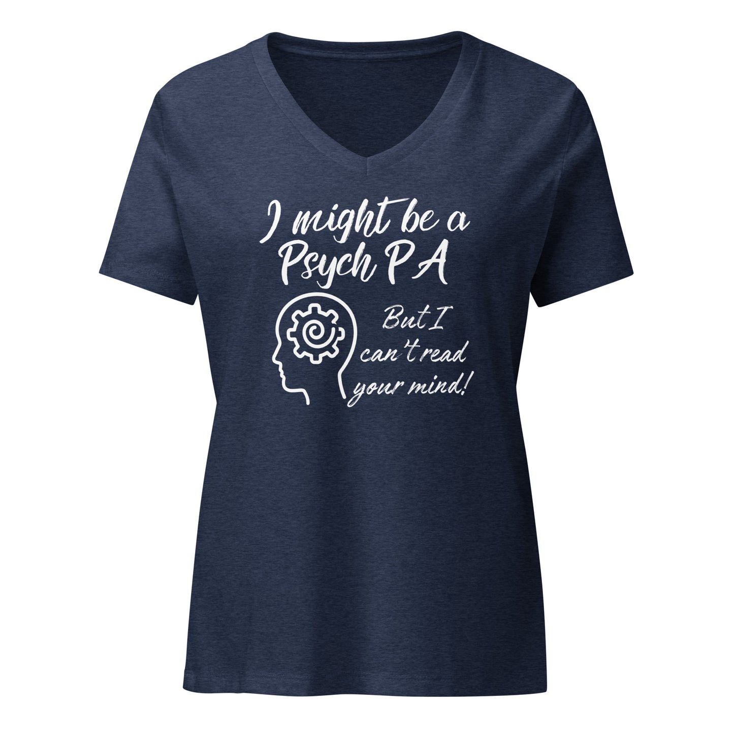 I Can't Read Your Mind- Psych PA- Women’s relaxed v-neck t-shirt