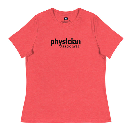 Physician Associate Women's Relaxed T-Shirt